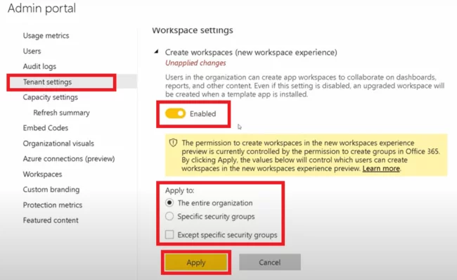 red selection shows tenant settings and click apply.