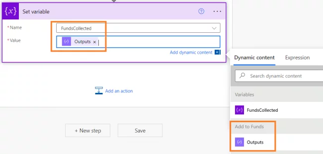 FundsCollected for Name and select Outputs of “Add to Funds” from Dynamic Content as the value.